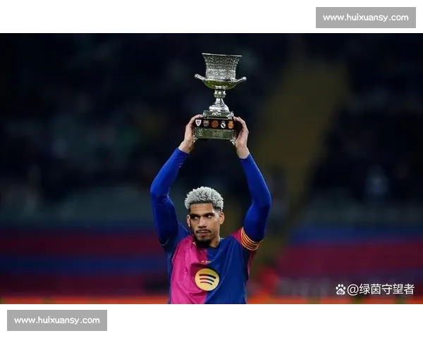 阿劳霍解约金 7 月前 10 天降至 6500 万欧 巴萨防线核心面临挖角风暴