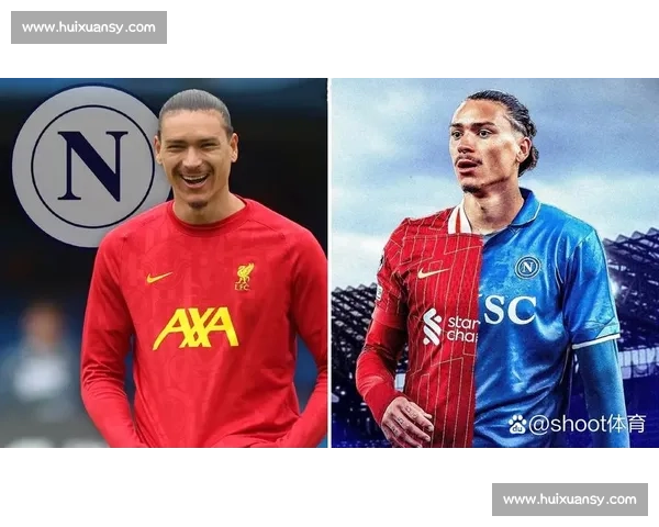 迪马济奥：那不勒斯今夏锋线锁定双枪，努涅斯与卢卡成孔蒂重组核心